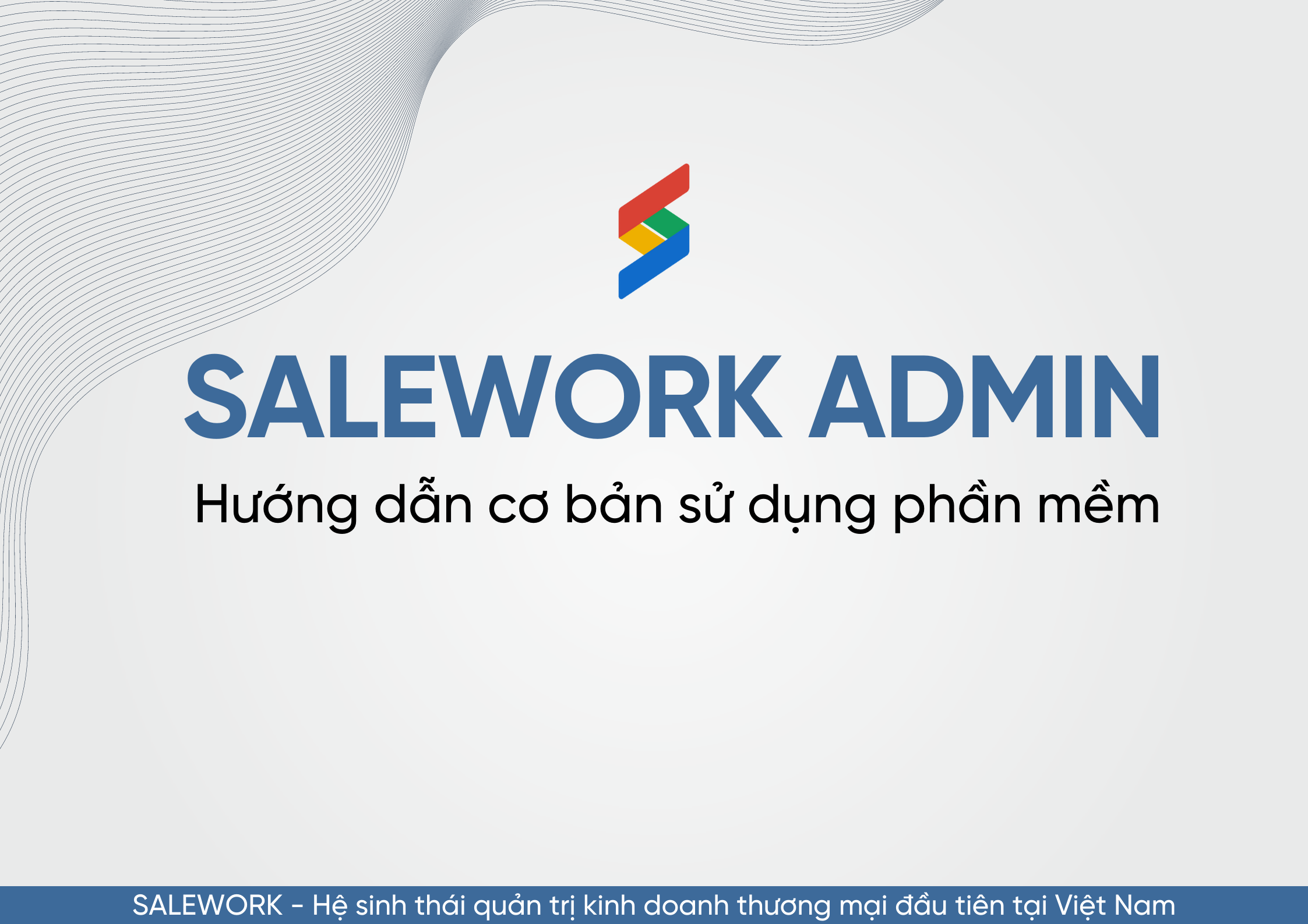 Salework Admin là gì? Hướng dẫn cơ bản sử dụng Salework Admin - 13