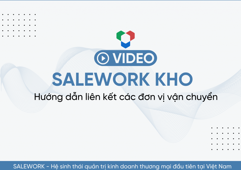 [VIDEO] Liên kết mã sản phẩm Salework với link sản phẩm trên sàn - 9