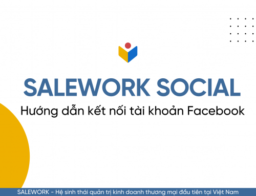 Hướng dẫn liên kết tài khoản Facebook tại Salework Social