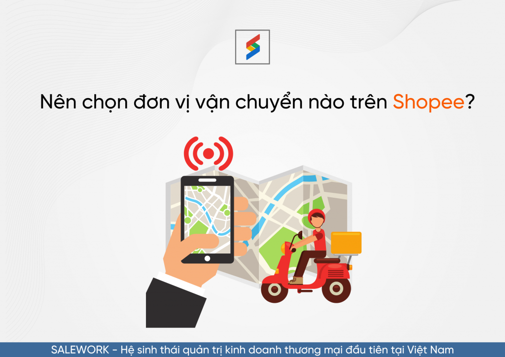 Nen chon don vi van chuyen nao tren Shopee - Hướng dẫn cách mở Tiktok Shop từ A - Z cho người mới