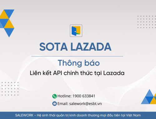 [ Thông báo ] SOTA Lazada cập nhật Open API từ Lazada