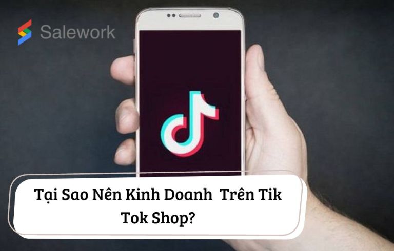 Tại sao nên marketing bên trên Tiktok Shop