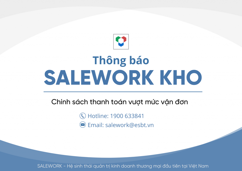 [Thông báo] Cập nhật tính năng tại phần mềm Salework Kho 26/8/2022 - 21