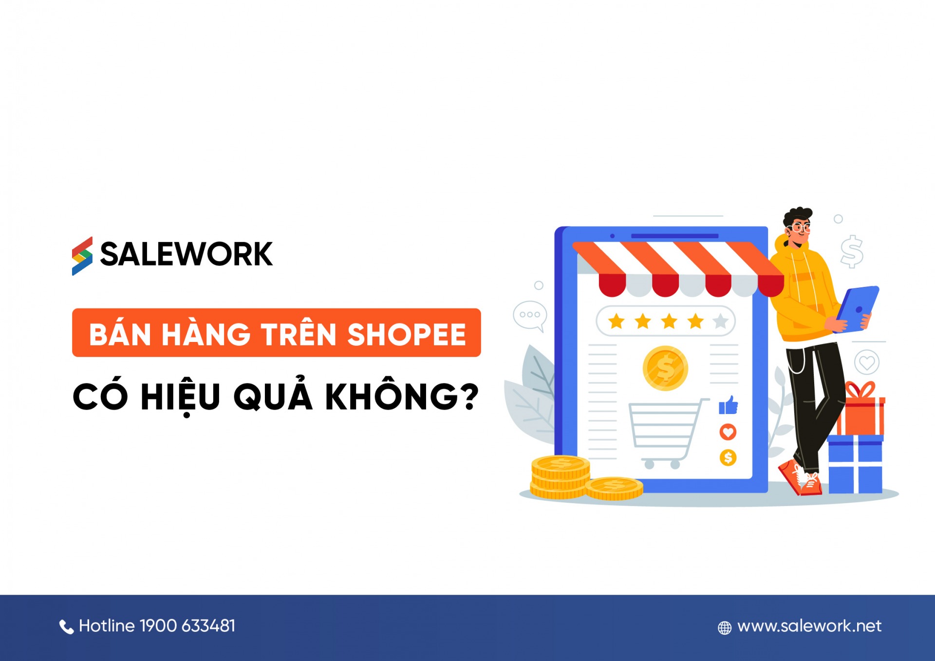 Bán hàng trên Shopee có hiệu quả không?