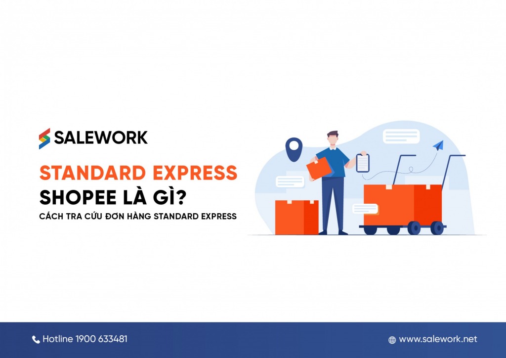 Standard Express Shopee là gì? Cách tra cứu đơn hàng Standard Express