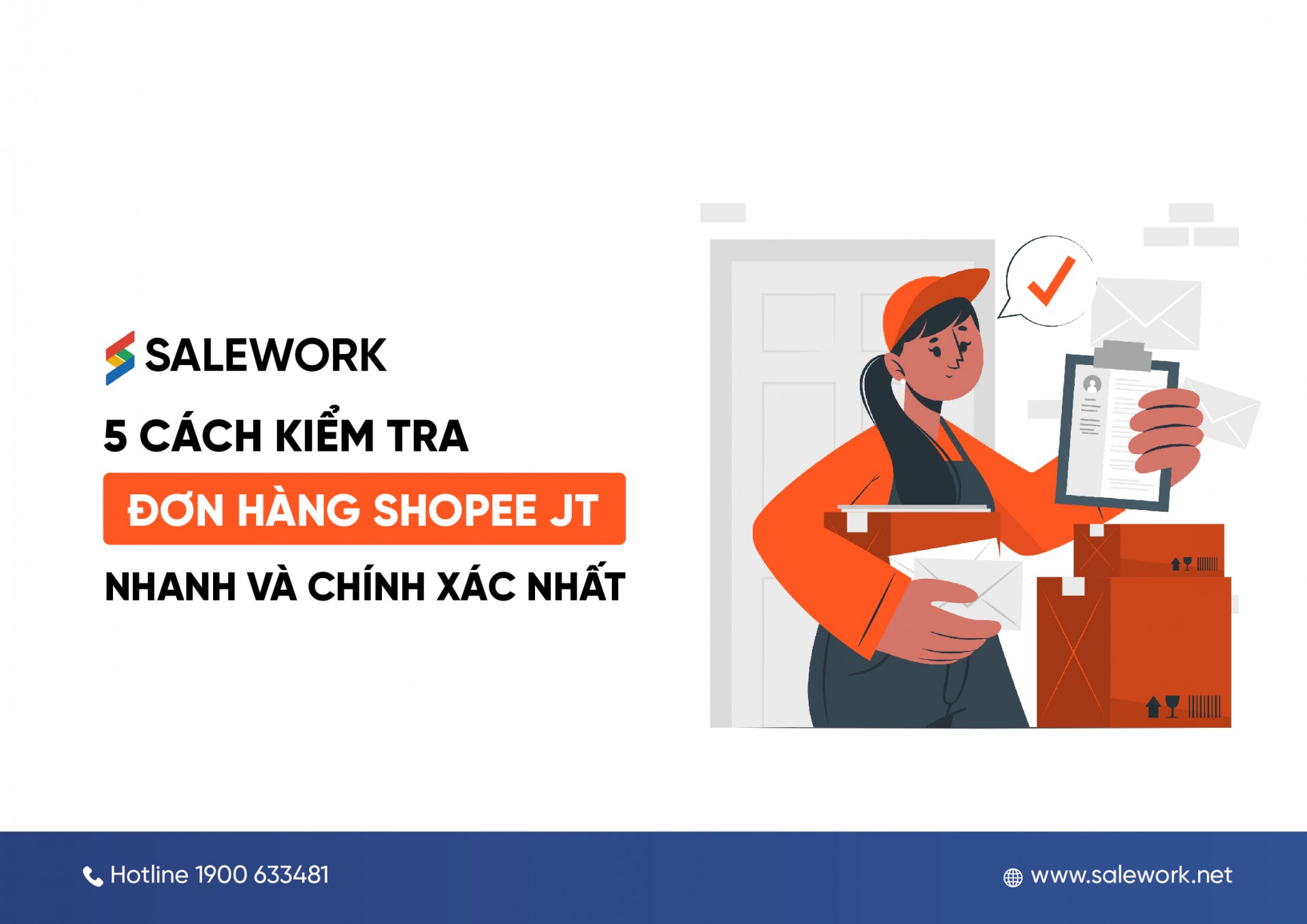 5 cách kiểm tra đơn hàng shopee jt nhanh và chính xác nhất