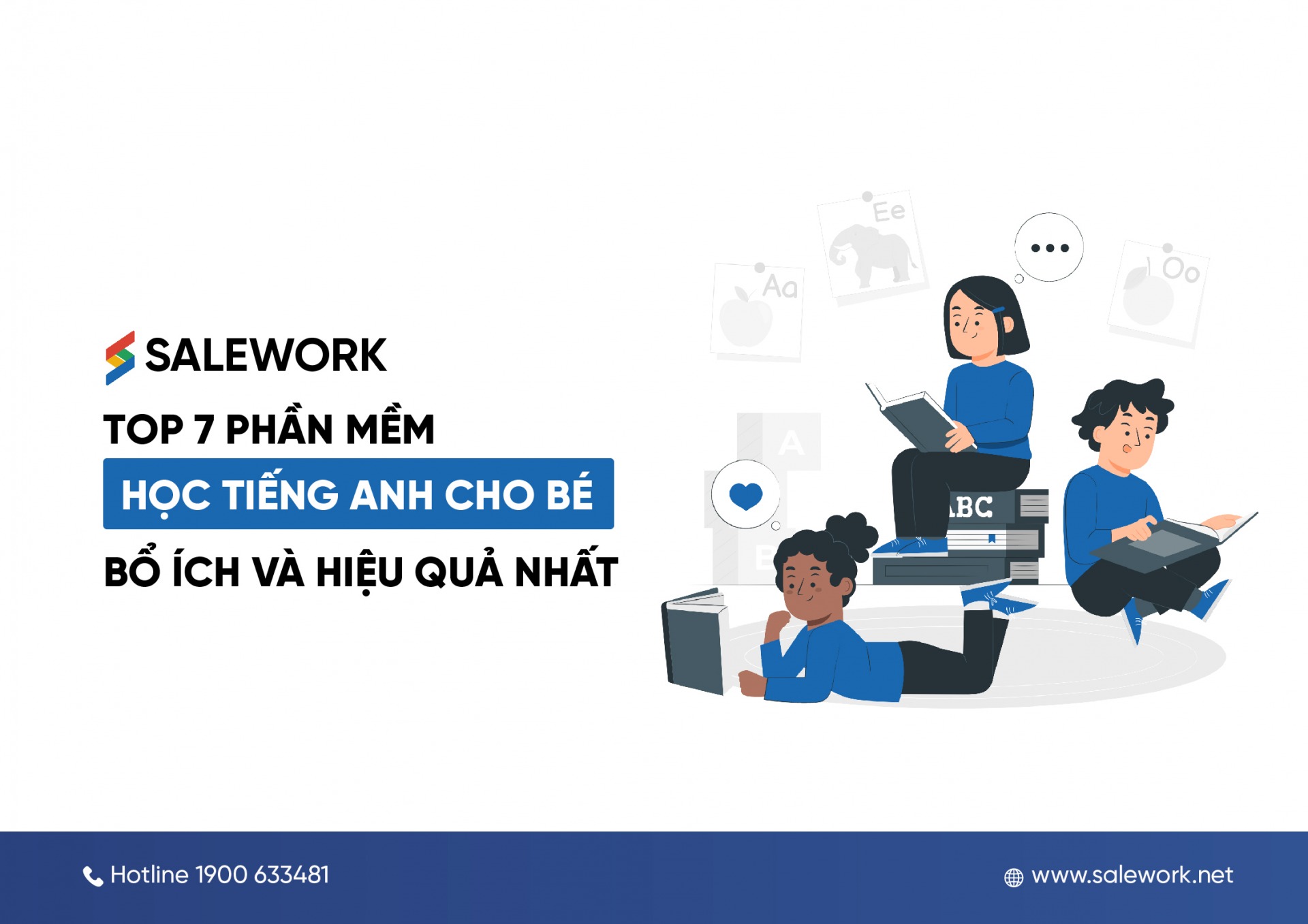 Top 7 phần mềm học Tiếng Anh cho bé bổ ích và hiệu quả nhất - Salework