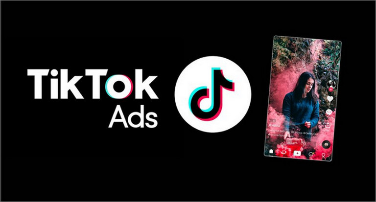 TikTok Ads cung cấp nền tiếp cận khách hàng cho các doanh nghiệp 
