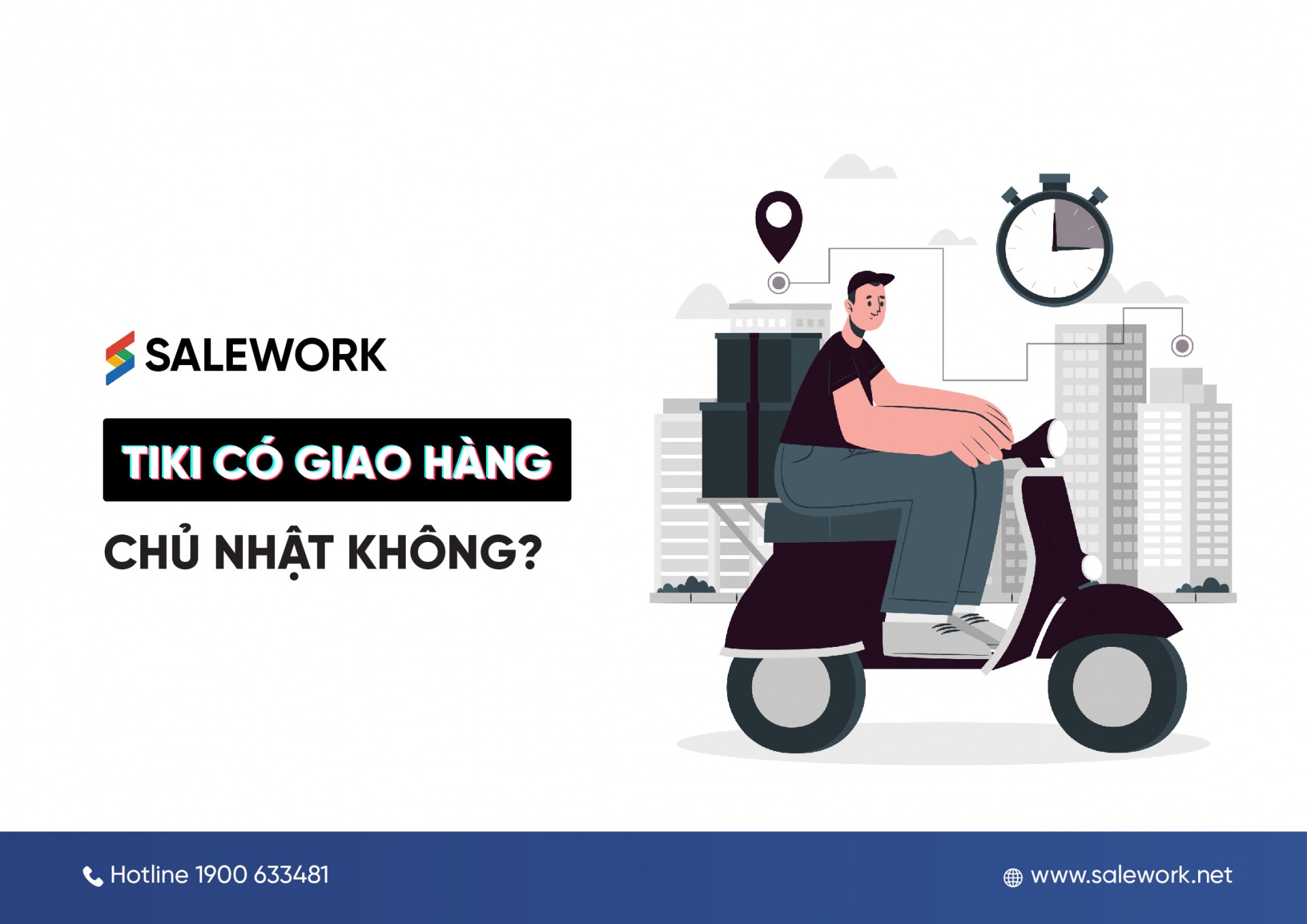 Tiki có giao hàng chủ nhật không?