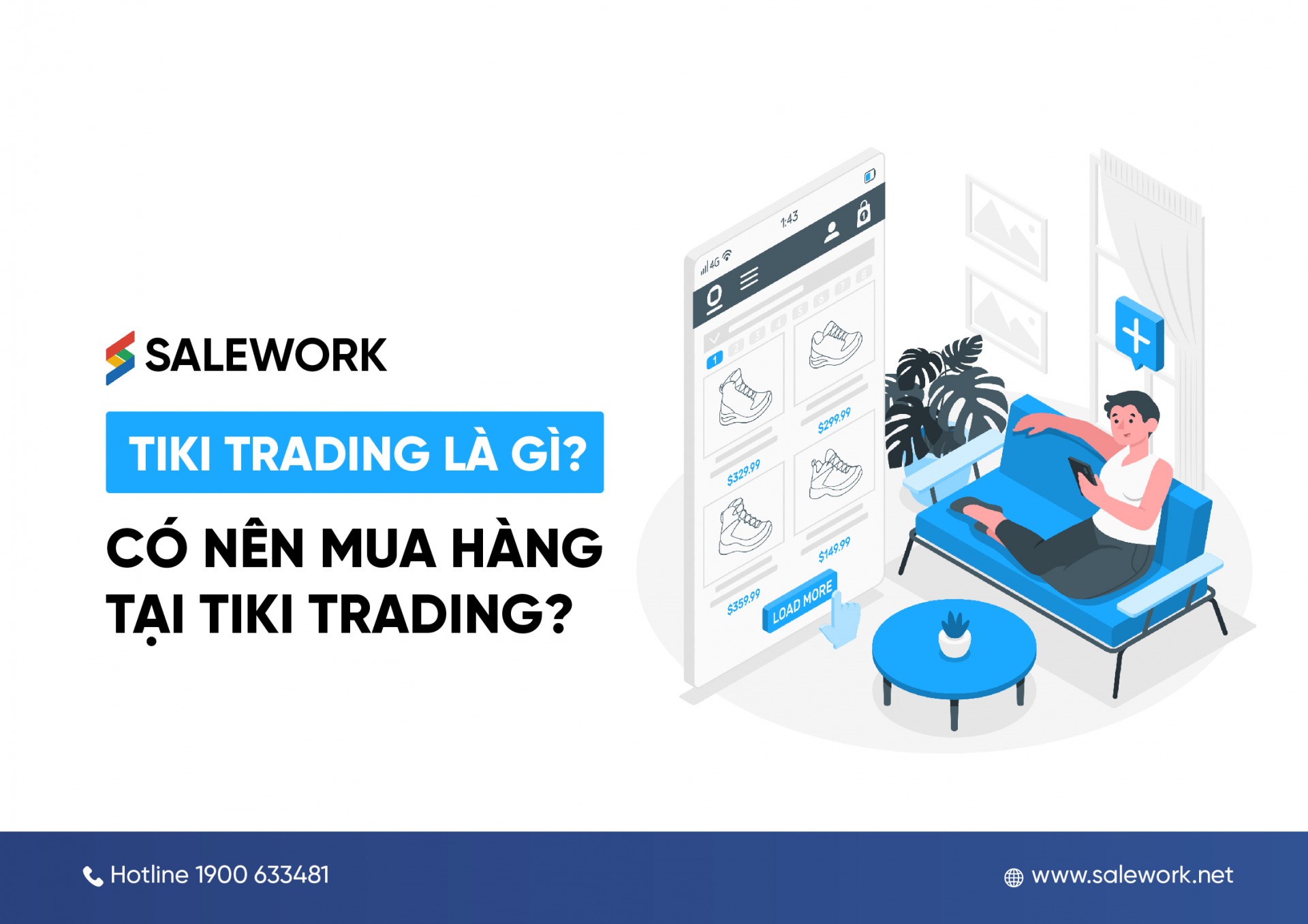 Tiki Trading là gì? Có nên mua hàng tại Tiki Trading?