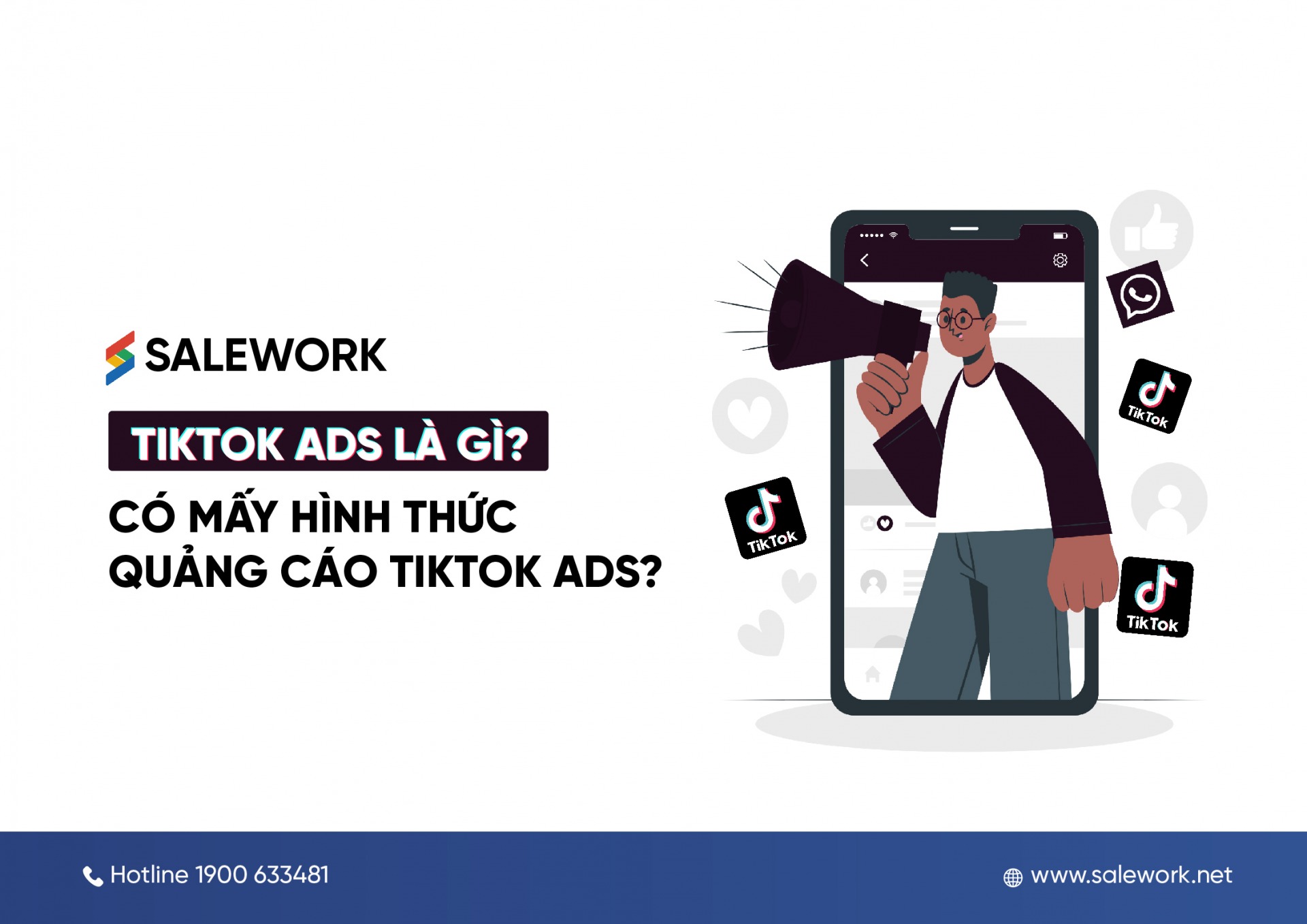 TikTok Ads là gì? Có mấy hình thức quảng cáo TikTok Ads?