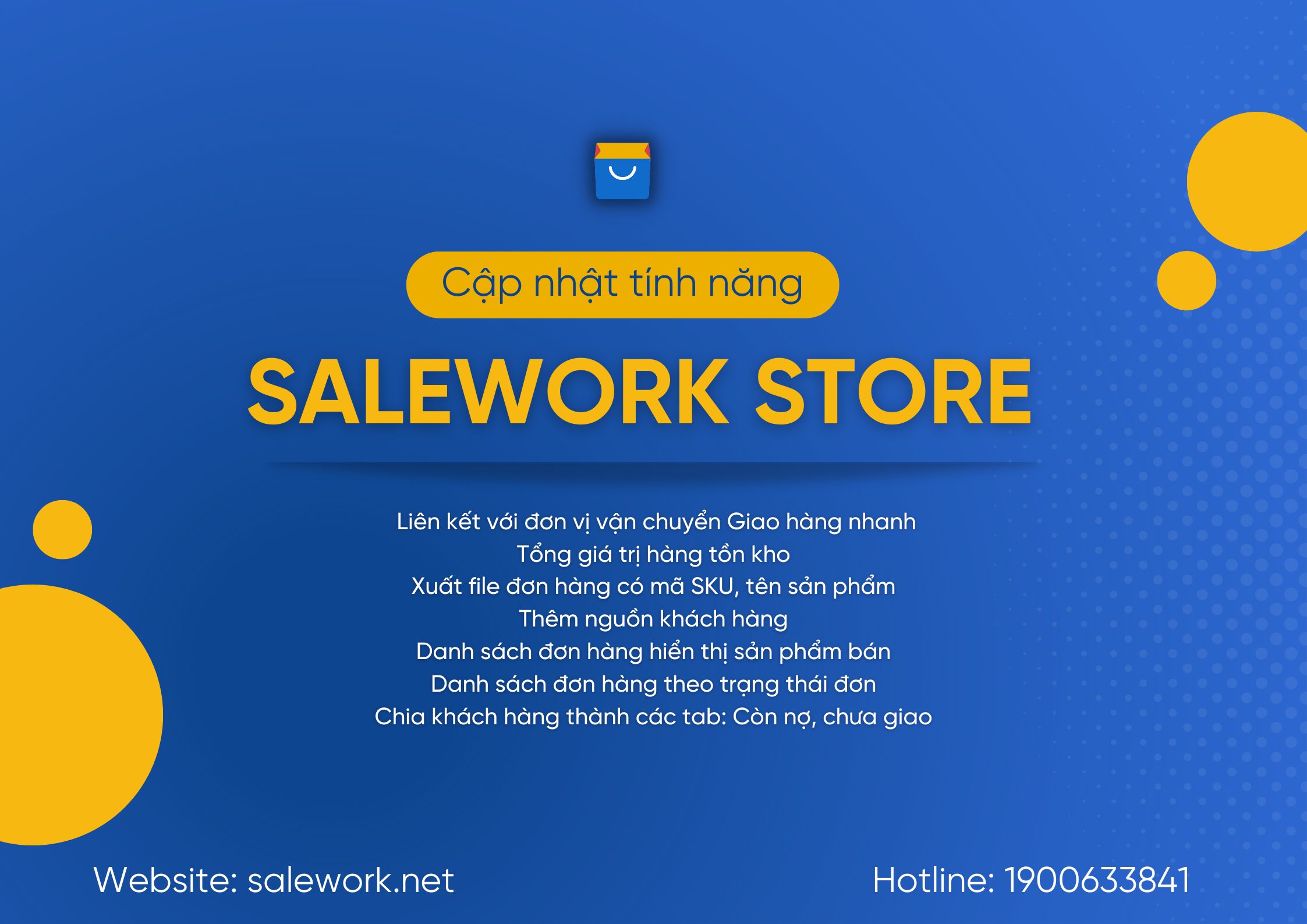 [ Thông báo] Salework Store cập nhật phần mềm - 22