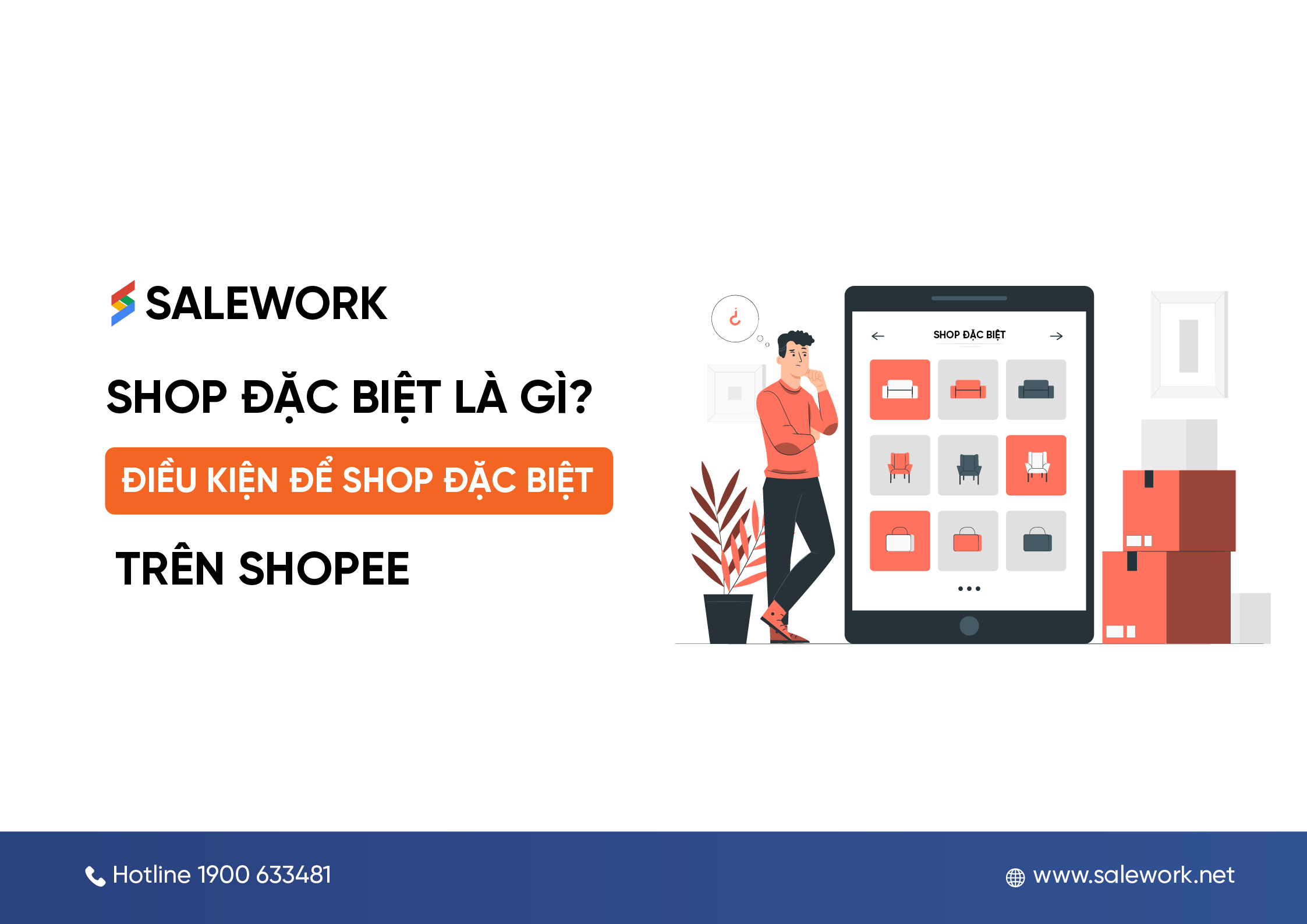 Shop đặc biệt trên Shopee là gì? Điều kiện để Shop đặc biệt trên Shopee