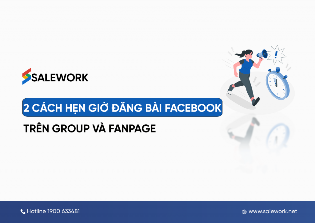 2 cách hẹn giờ đăng bài Facebook trên Group và Fanpage