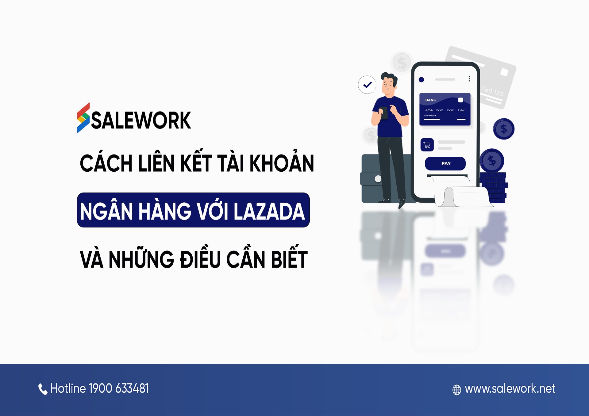 Cách liên kết tài khoản ngân hàng với Lazada và những điều cần biết