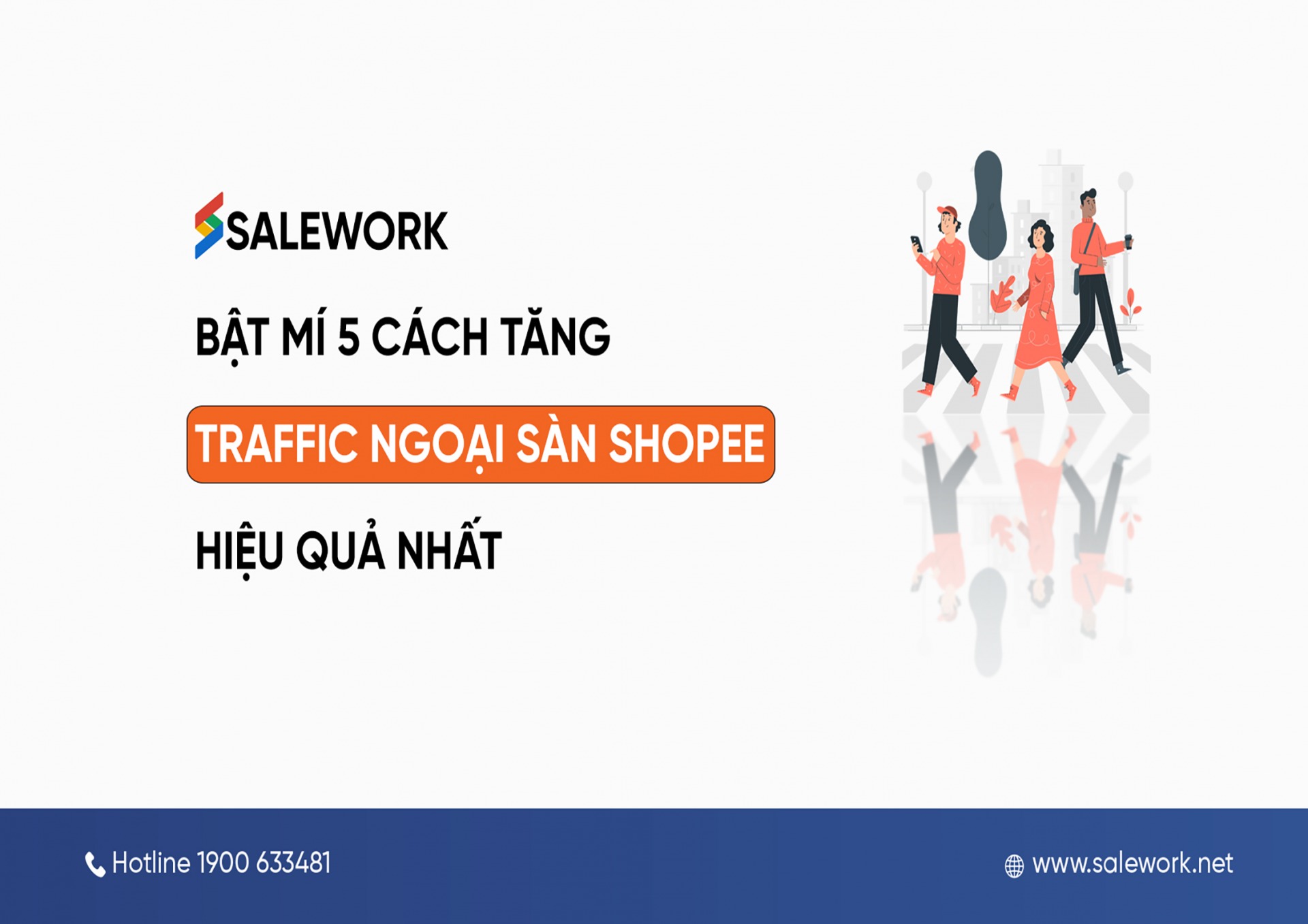 Bật mí 5 cách tăng traffic ngoại sàn Shopee hiệu quả nhất