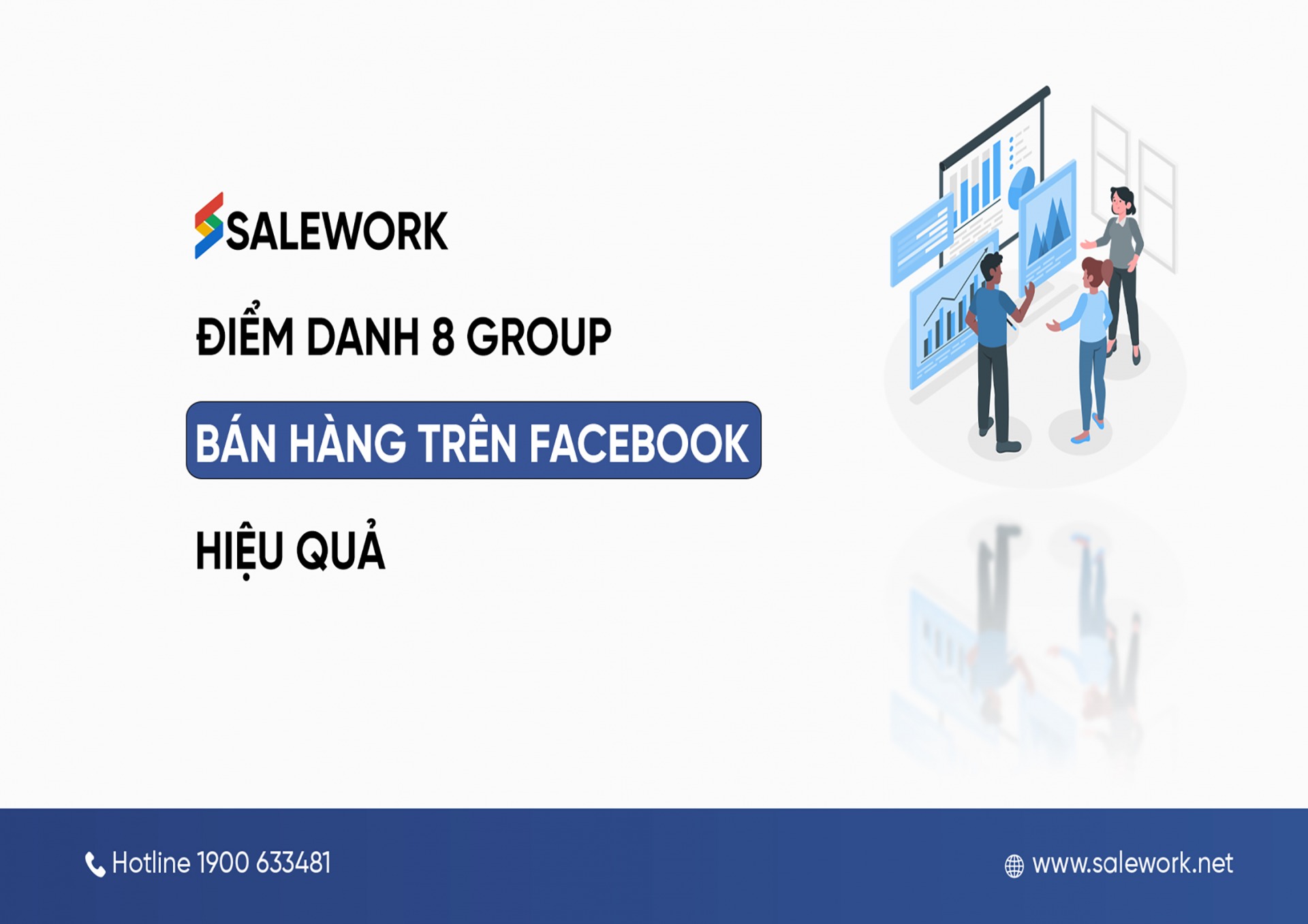 Điểm danh 8 group bán hàng trên Facebook hiệu quả - Salework