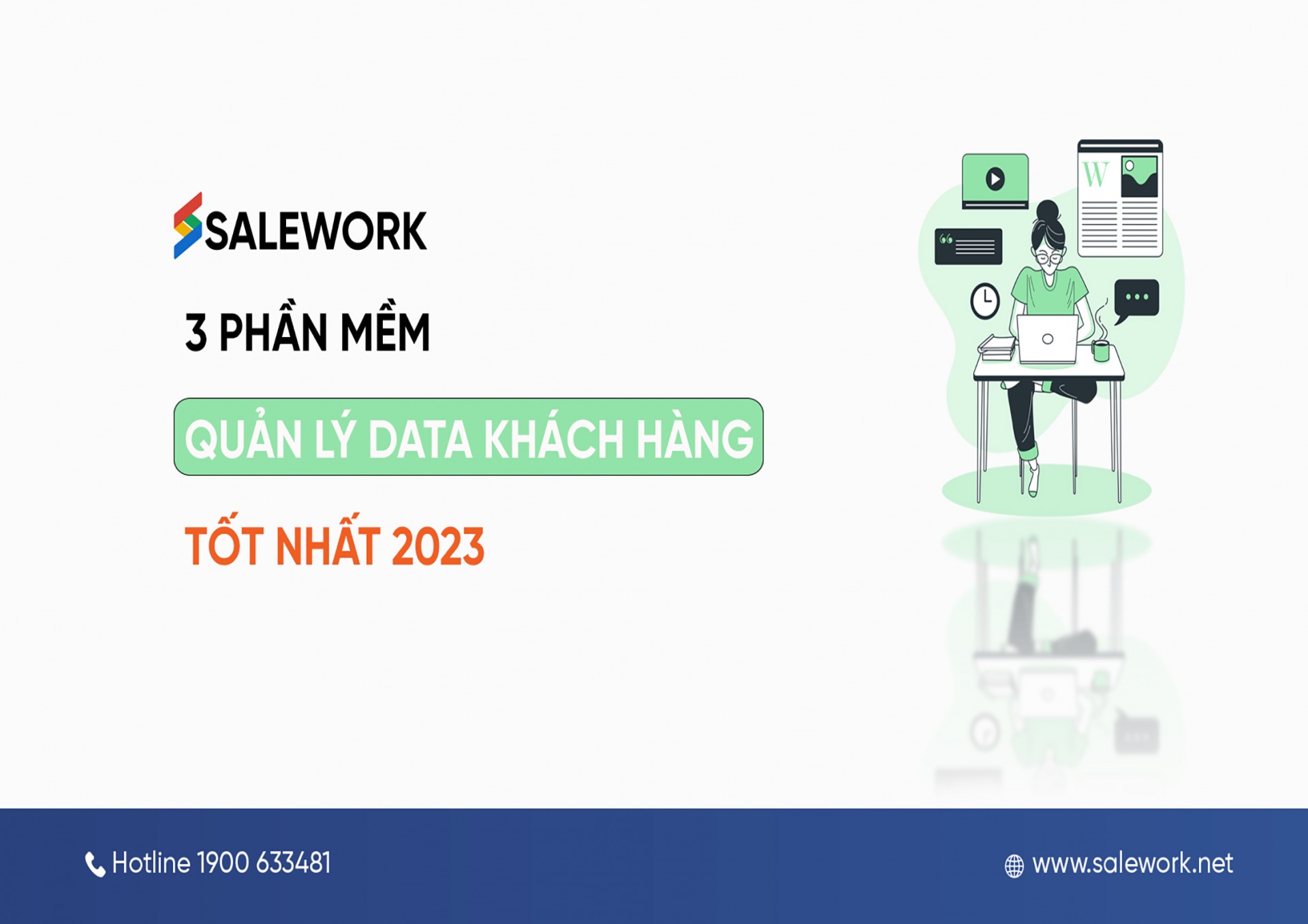 3 phần mềm quản lý data khách hàng tốt nhất 2023