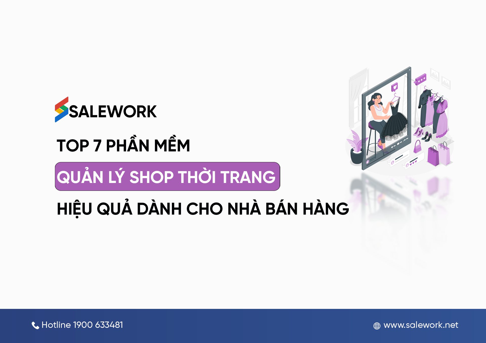 Top 7 phần mềm quản lý shop thời trang hiệu quả dành cho nhà bán hàng