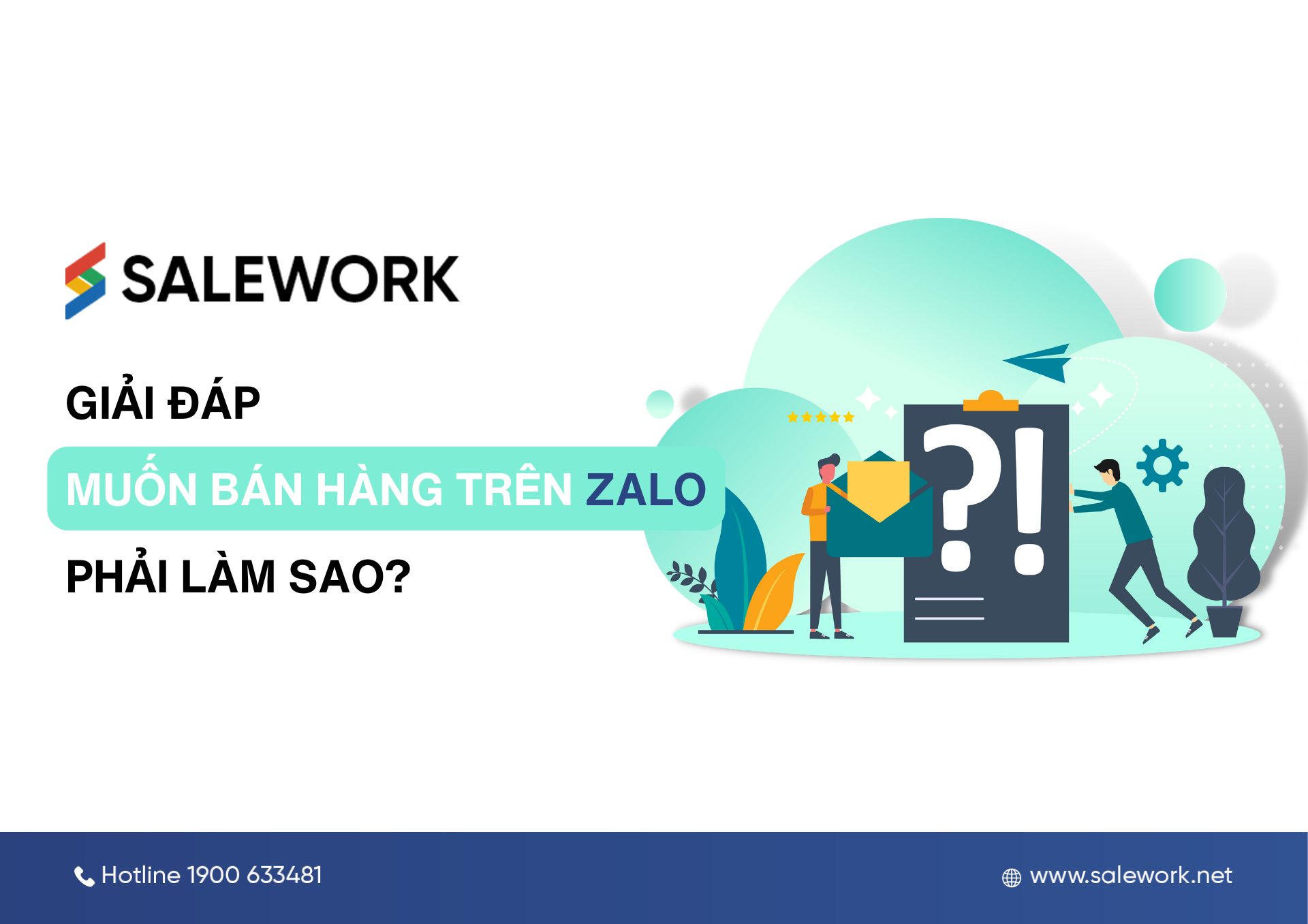 Giải đáp: Muốn bán hàng trên Zalo phải làm sao?