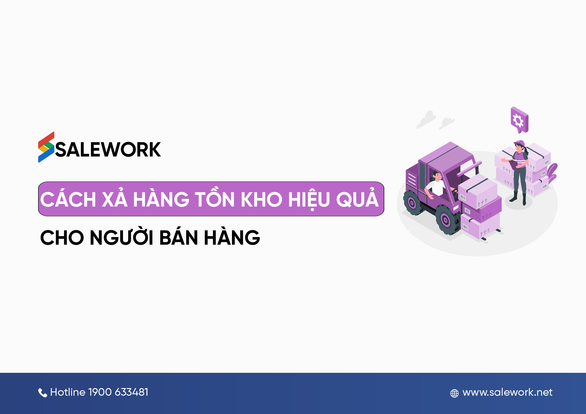 Cách xả hàng tồn kho hiệu quả cho người bán hàng