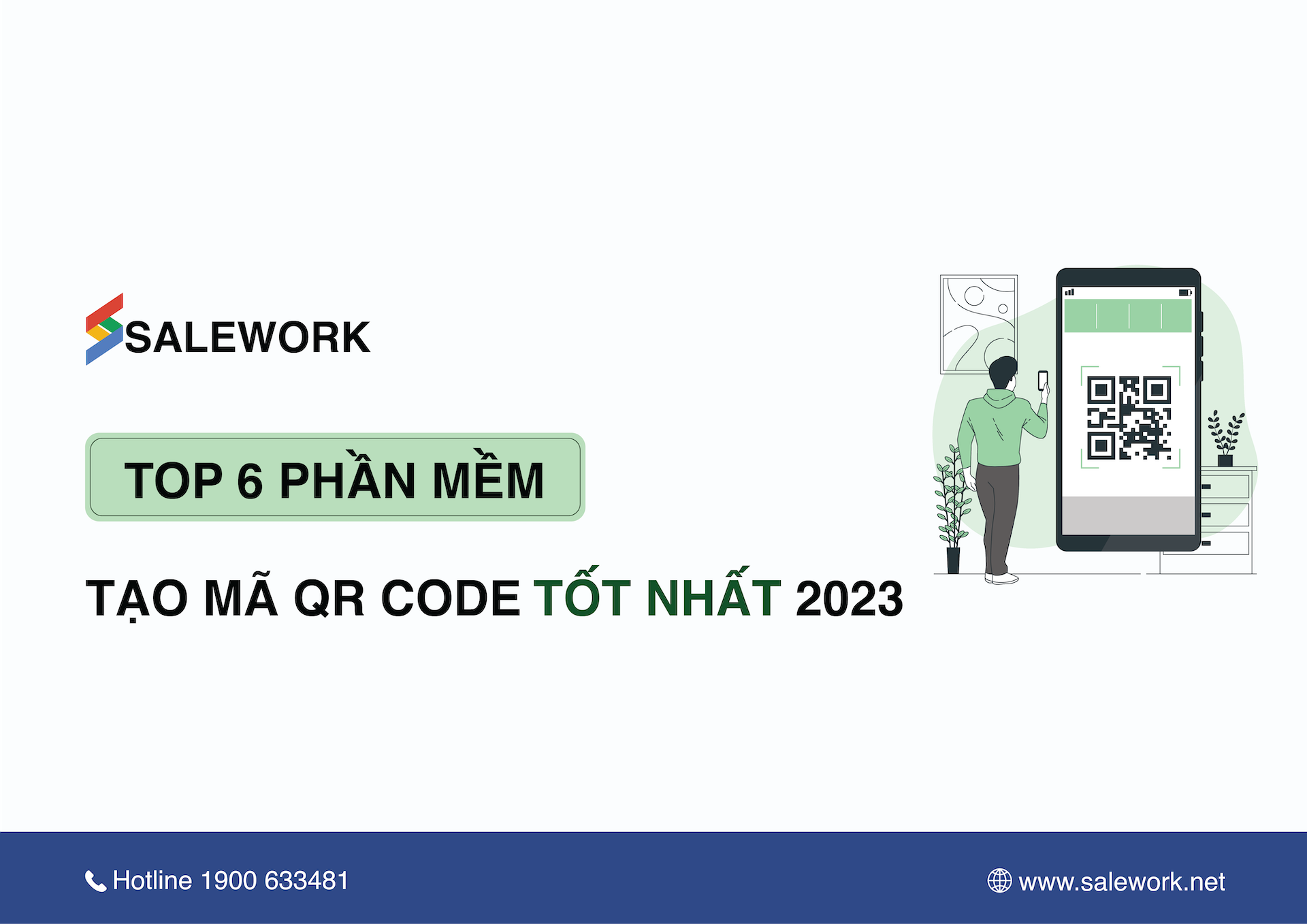 Top 6 phần mềm tạo mã QR Code dễ dùng nhất 2023 - Salework