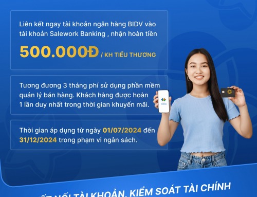 THÔNG BÁO RA MẮT SẢN PHẨM SALEWORK BANKING